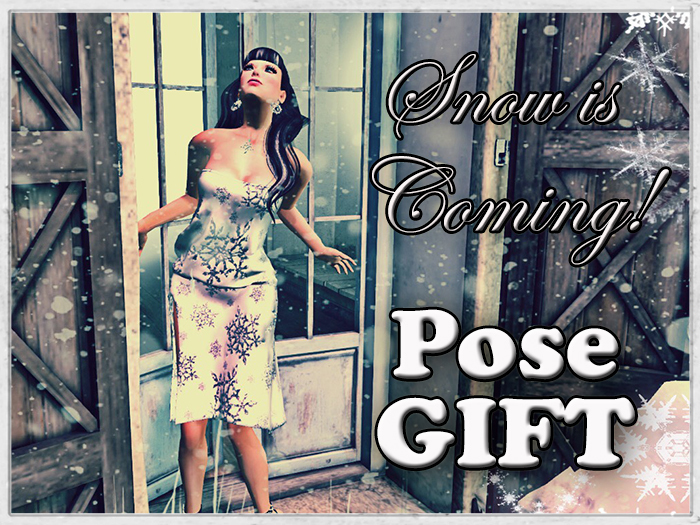 Oh look. Snow is Coming! Pose Gift