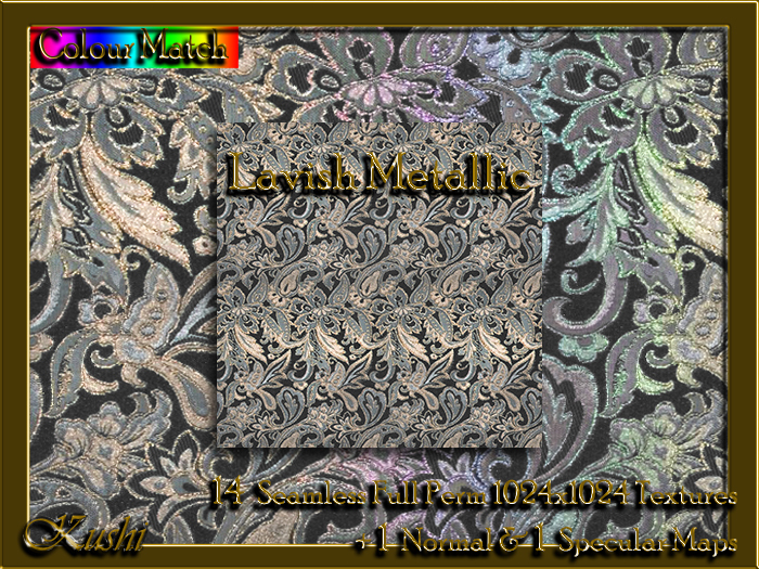 !Kushi! LavishMetallic Textures -WEAR TO UNPACK