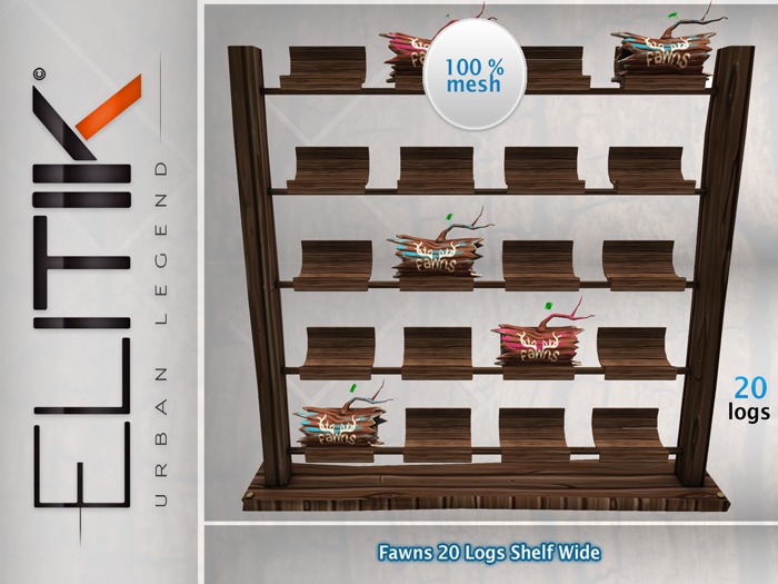 -ELITIK- Fawns 20 Logs Shelf Wide