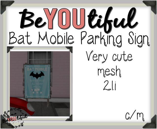 BeYouTiful} Bat Parking