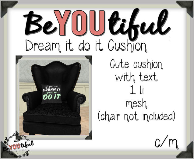 BeYouTiful} Cushion Dream it Do it.
