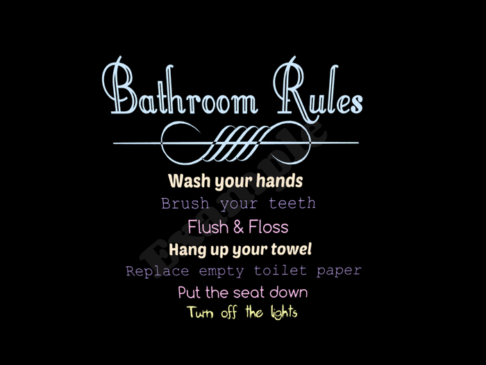 Bathroom Rules
