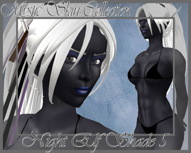 Mystic Skin Night Elf Shade5Blue