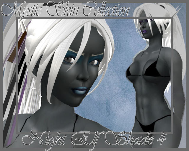 Mystic Skin Night Elf Shade4Green