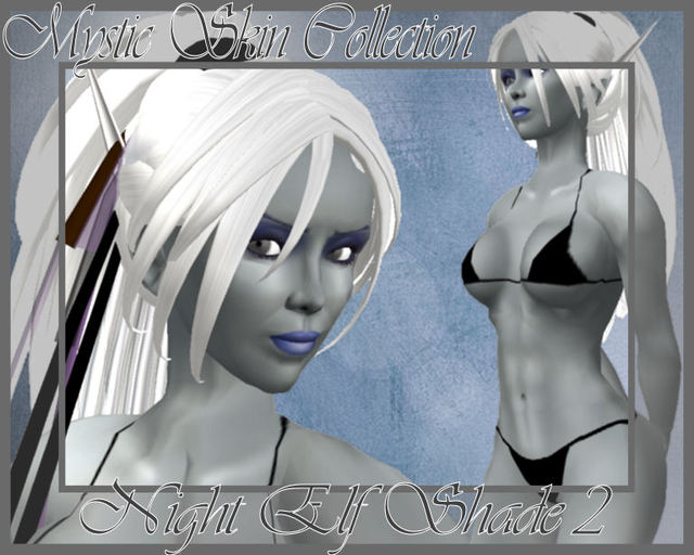 Mystic Skin Night Elf Shade2Blue
