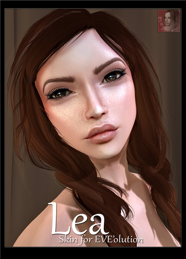 *!* Lea skin EVE'olution