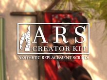 ARS Creator Kit - Aesthetic Replacement Scripts