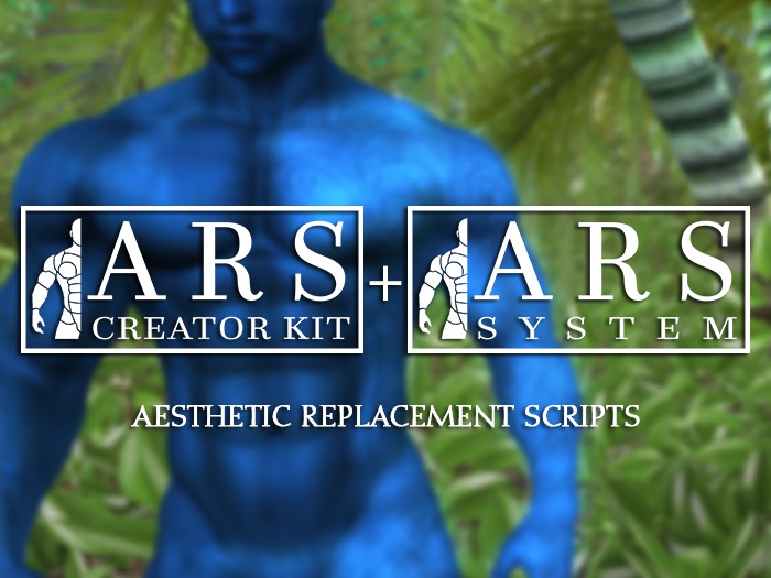 ARS Creator Bundle - Aesthetic Replacement Scripts