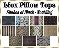 lfox Pillow Tops - Shades of Black (boxed)