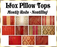 lfox Pillow Tops - Mostly Reds (boxed)