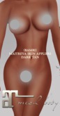 {Bambi} - Maitreya Skin Appliers - Dark Tan