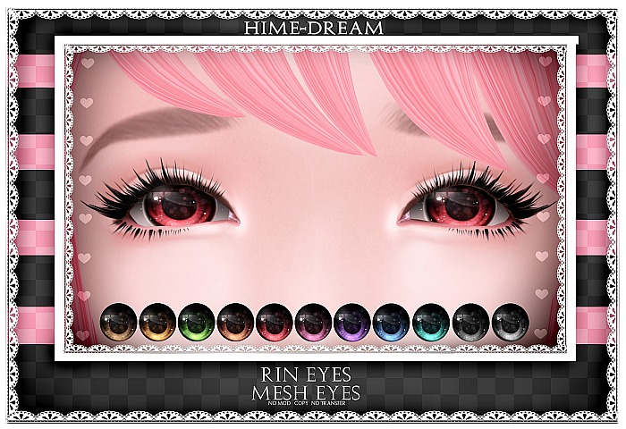 {HIME*DREAM} Rin Eyes - (Mesh Eyes)