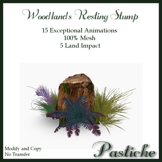 *Pastiche* Woodlands Resting Stump [Crated]