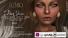 .:JUMO:. Pax Skin Ebony - OMEGA - ADD ME