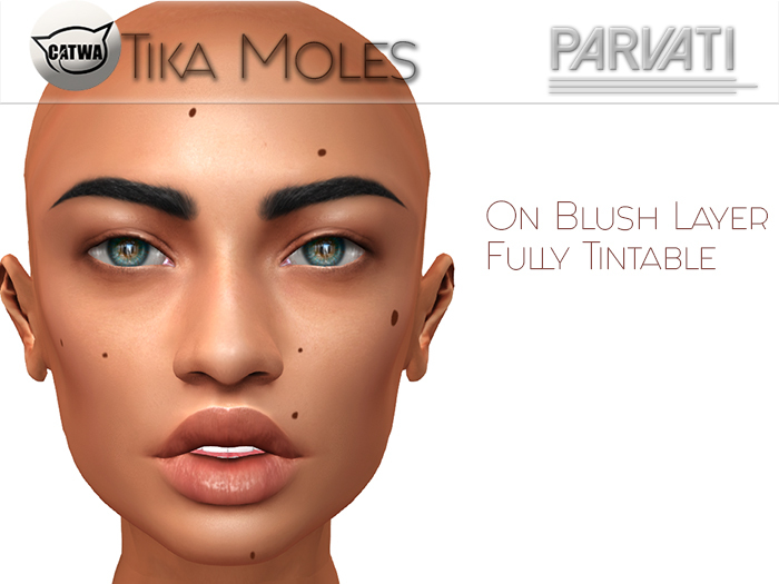 :::Parvati::: Tika Moles for Catwa - Tint Me
