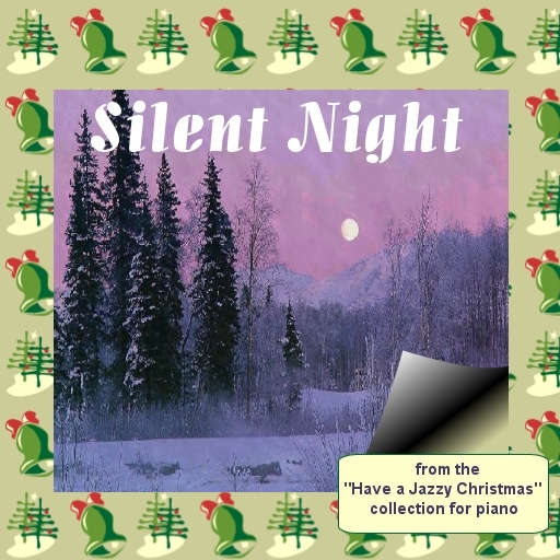 Scripted Piano Sheet Music for Christmas (SILENT NIGHT)