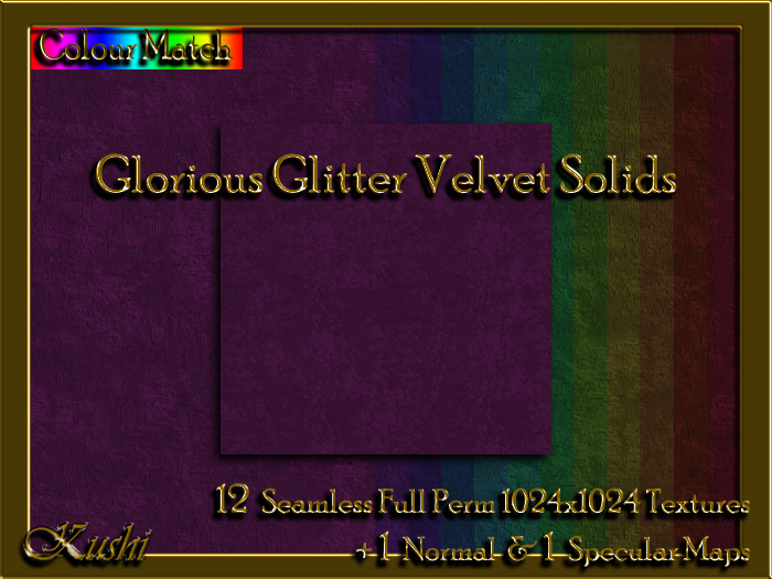 !Kushi! GloriousGlitterVELVET Textures -WEAR TO UNPACK