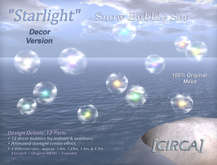 [CIRCA] Pkg - "Starlight" - Snow Bubble Set - Decor Version