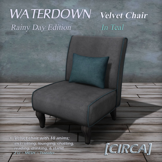 [CIRCA] - "WATERDOWN" - Velvet Chair - In Teal