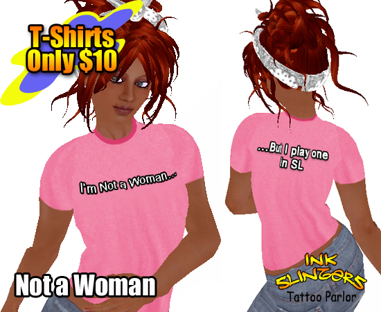 Not a Woman TShirt