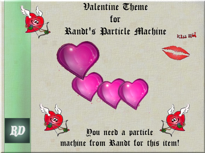 Valentine Theme for Randt's Particle Machine