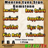 Meeroo Eye Sign "Nocturnal Gemstone" Vers. 1