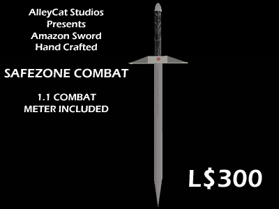 Safezone Sword of the Amazon - AlleyCat Studios