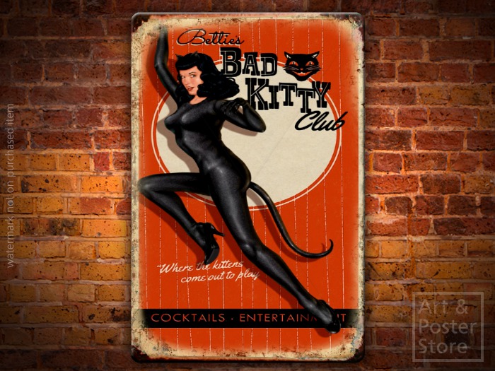 BETTIE'S BAD KITTY CLUB Risqué Metal Sign POSTER