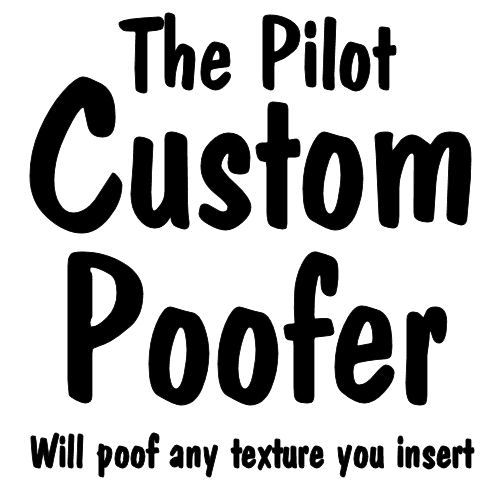 Pilot Custom Poofer v1.1