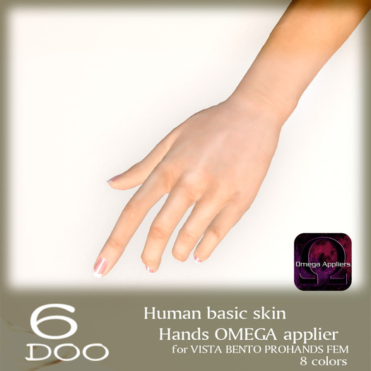 DEMO *6DOO* Human basic skin hands OMEGA applier