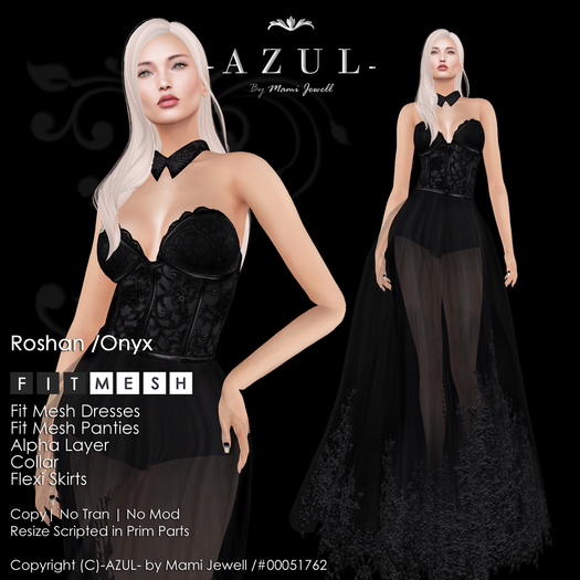 -AZUL- Roshan /Onyx