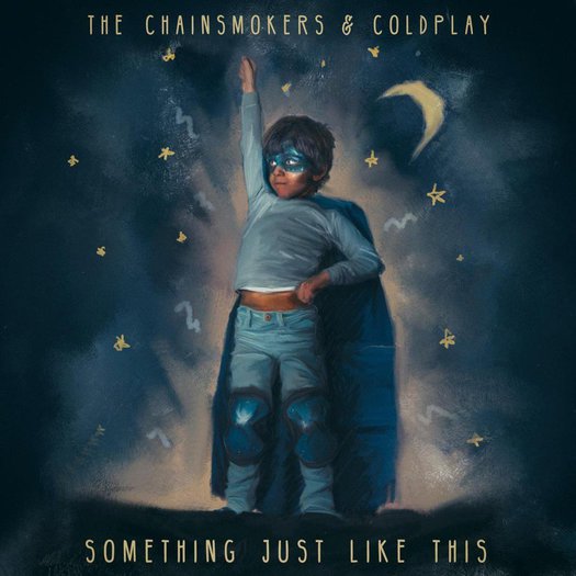 The Chainsmokers & Coldplay - Something Just Like This - BOXED
