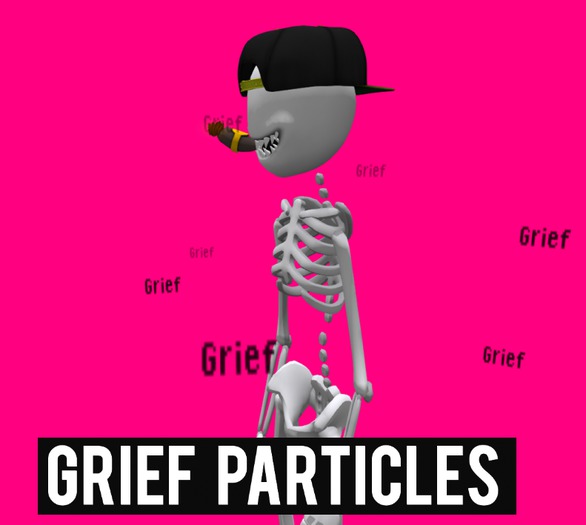 [2.oodles] Grief Particles