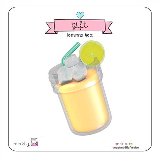 ninety - Lemon Tea [ gift ] [ Dollarbie ]