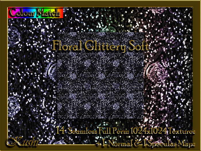 !Kushi! FloralGlitterySOFT Textures -WEAR TO UNPACK