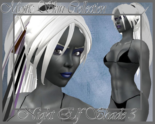 Mystic Skin Night Elf Shade3Blue
