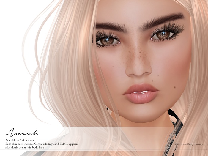 Deluxe Body Factory, Anouk skin, Catwa, SLINK and Maitreya appliers, chai skin tone