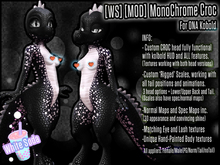 [WS][MOD] MonoChrome Croc