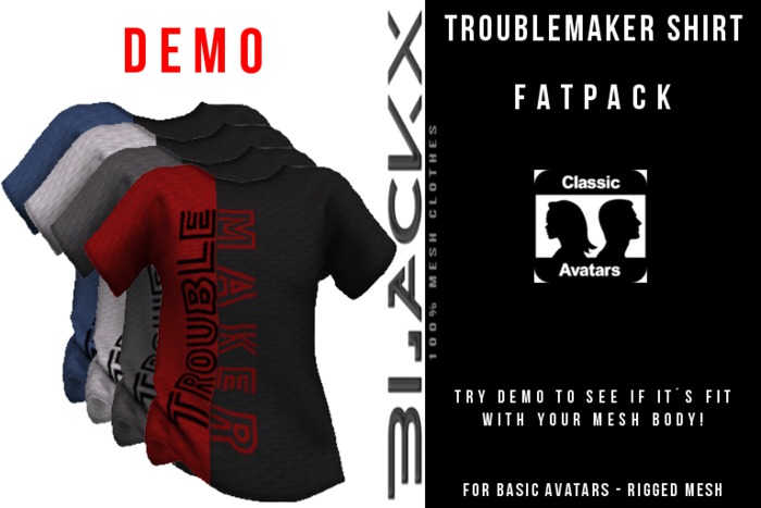 BLACKX // TROUBLEMAKER SHIRT FAT PACK DEMO