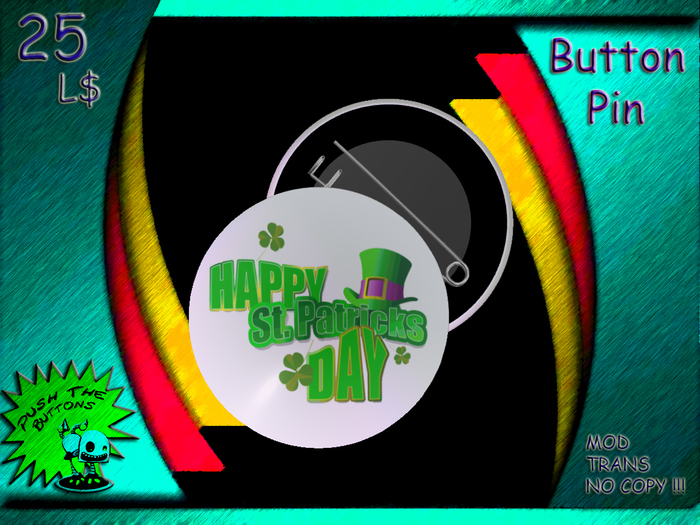 Happy St. Patricks Day Button Pin (wear)