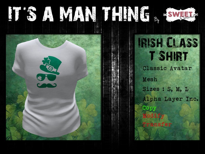 It's A Man Thing - St Pats - Irish Class W