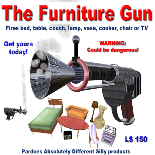 The Furniture Gun 