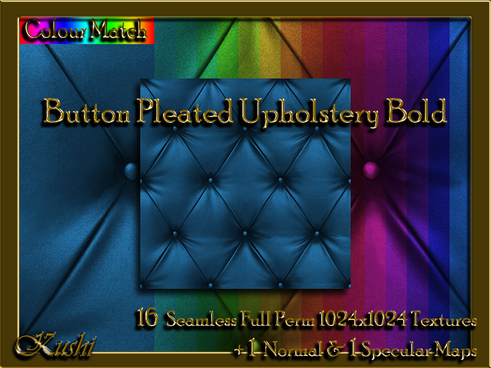 !Kushi! ButtonPleatedUpholsteryBOLD Textures -WEAR TO UNPACK