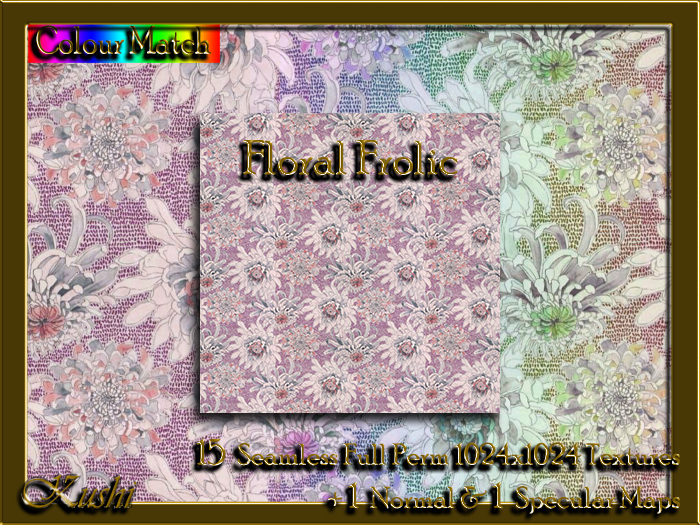 !Kushi! FloralFrolic Textures -WEAR TO UNPACK