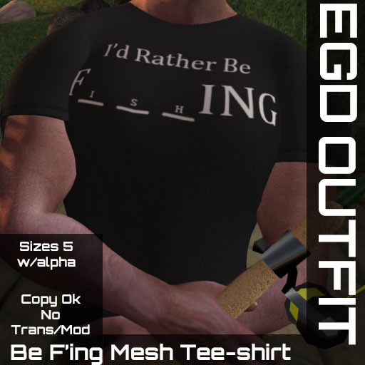 *EGD* MENS I'd Rather Be F'ing