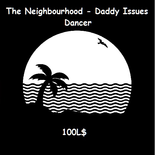 the neighbourhood - daddy issues