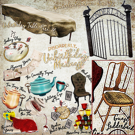 DISORDERLY. / UNBIRTHDAY MADNESS / GUEST SEAT / LADDER BACK