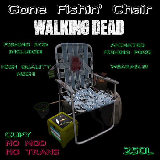 Gone Fishin' Chair  ~ Walking Dead
