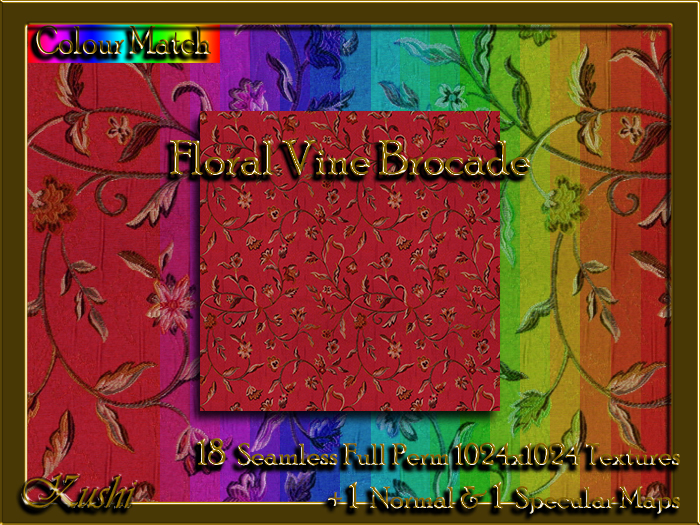 !Kushi! FloralVineBrocade Textures -WEAR TO UNPACK