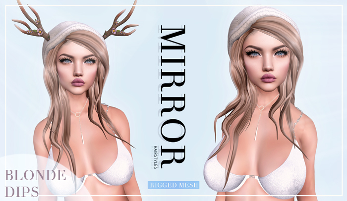 MIRROR - Nicole Hair -BlondeDIPS Pack-